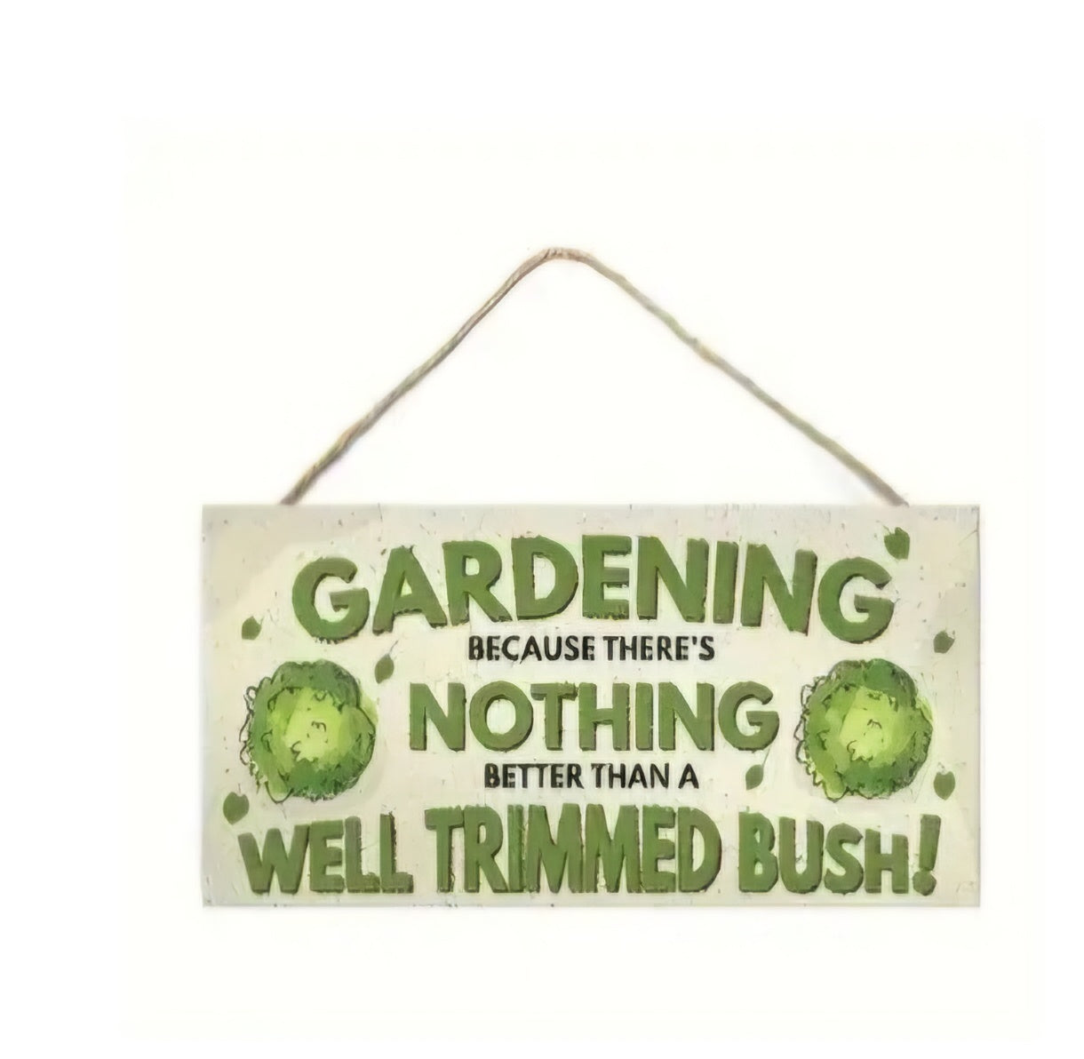 Trimmed Bush Sign