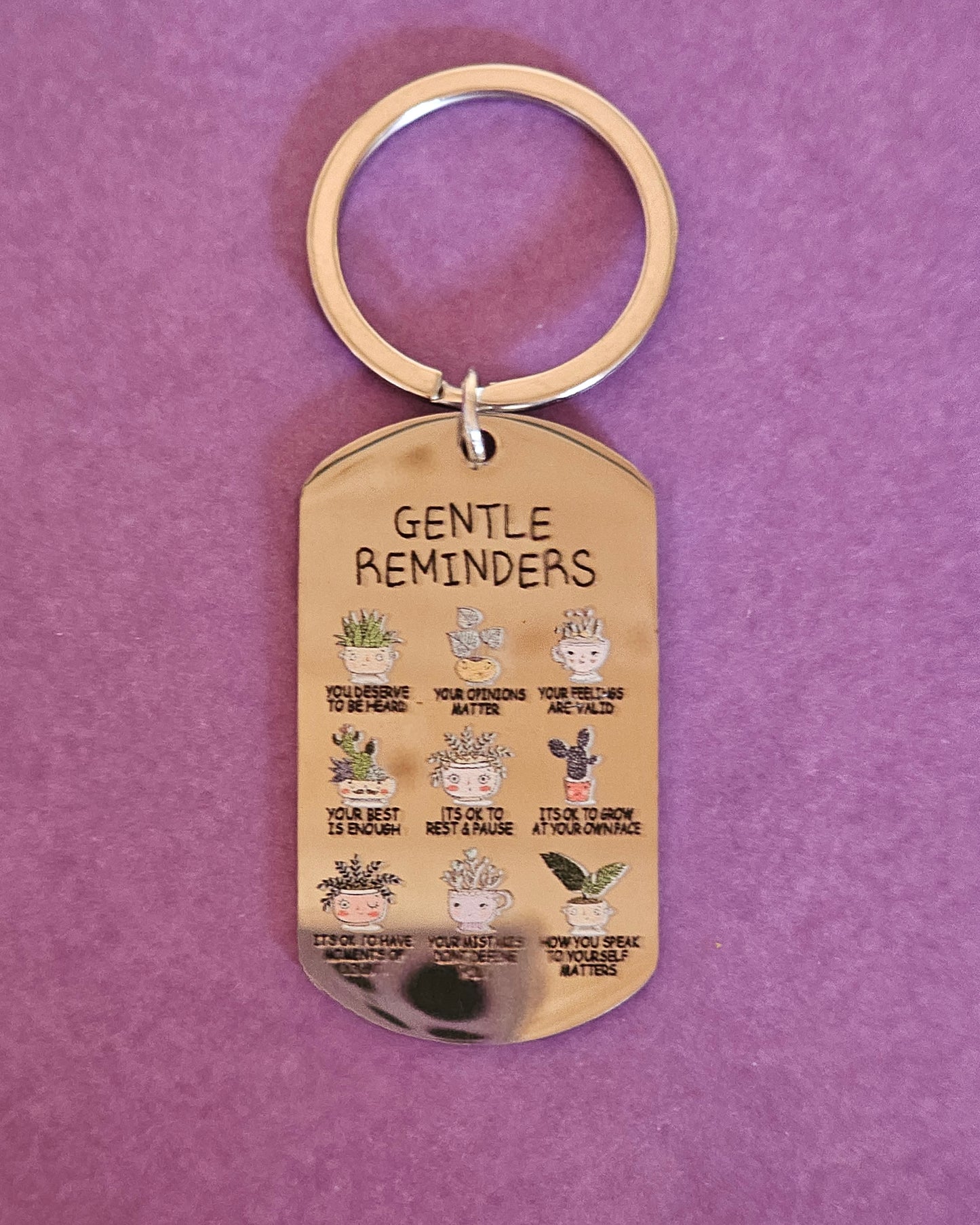 Gentle Reminders Keyring